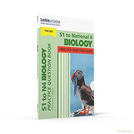S1 to National 4 Biology: Practise and Learn CfE Topics (Leckie Practice Question Book) - Billy Dickson [KSIĄŻKA]