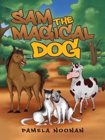 Sam the Magical Dog - Pamela Noonan [KSIĄŻKA]