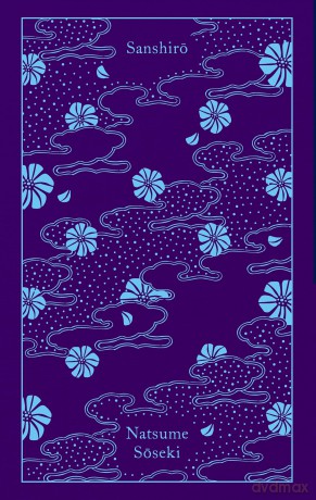 Sanshiro (Penguin Clothbound Classics) - Natsume Soseki [KSIĄŻKA]