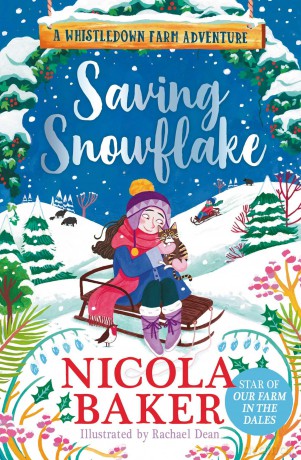 Saving Snowflake: Volume 4 (A Whistledown Farm Adventure) - Nicola Baker [KSIĄŻKA]