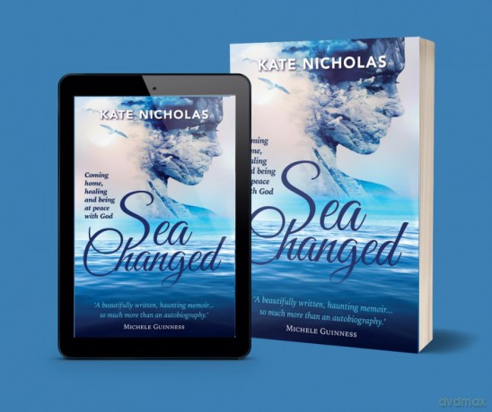 Sea Changed: Coming Home, Healing and Being at Peace with God - Kate Nicholas [KSIĄŻKA]