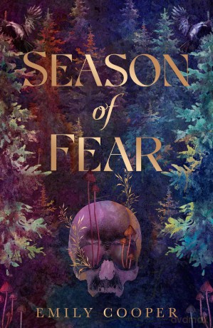 Season of Fear: 'A beguiling dark fantasy debut' AVA REID - Emily Cooper [KSIĄŻKA]