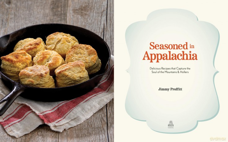 Seasoned in Appalachia: Delicious Recipes from the Mountains and Hollers - Jimmy Proffitt [KSIĄŻKA]
