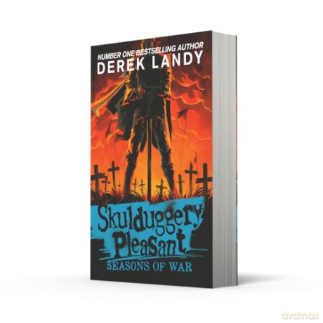 Seasons of War: The Sunday Times bestselling dark fantasy adventure for children aged 11+: (13) (Skulduggery Pleasant) - Derek Landy [KSIĄŻKA]
