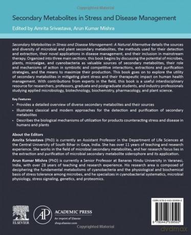 Secondary Metabolites in Stress and Disease Management: A Natural Alternative (Developments in Applied Microbiology and Biotechnology) - Srivastava [KSIĄŻKA]