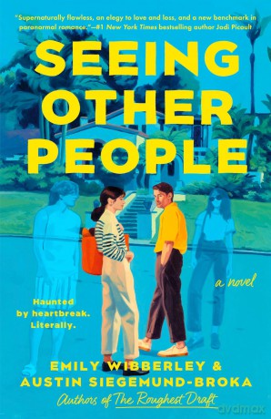 Seeing Other People - Emily Wibberley [KSIĄŻKA]