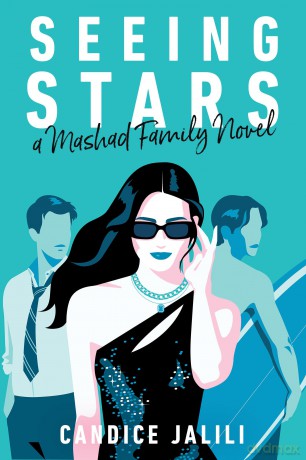 Seeing Stars: A Mashad Family Novel - Candice Jalili [KSIĄŻKA]