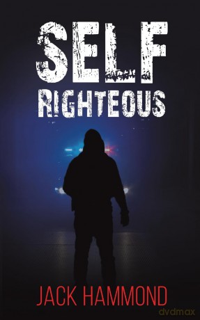 Self Righteous - Jack Hammond [KSIĄŻKA]