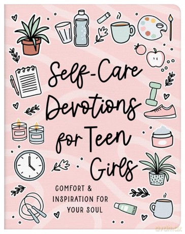 Self-Care Devotions for Teen Girls: Comfort and Inspiration for Your Soul - Joanne Simmons [KSIĄŻKA]