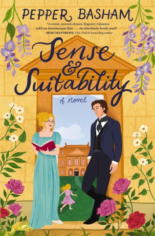 Sense and Suitability: A sweet Regency, enemies-to-lovers rom-com - Pepper Basham [KSIĄŻKA]