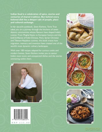 Seven Kitchens: A Journey Through India's Culinary Heritage - Torie True [KSIĄŻKA]
