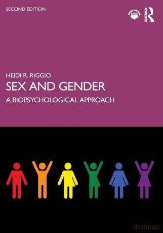 Sex and Gender: A Biopsychological Approach - Heidi R. Riggio [KSIĄŻKA]