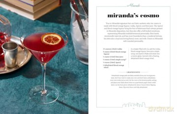 Sex and the City Cocktails: Fall in Love with 60 Fabulous (and Official) Cocktail Recipes Inspired by the Show - Thea Engst [KSIĄŻKA]