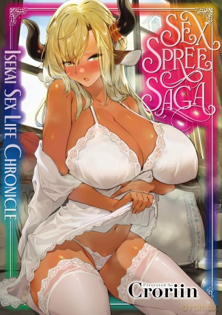 Sex Spree Saga: Isekai Sex Life Chronicles - Croriin [KOMIKS]
