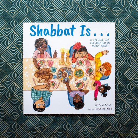 Shabbat Is... - A. J. Sass [KSIĄŻKA]