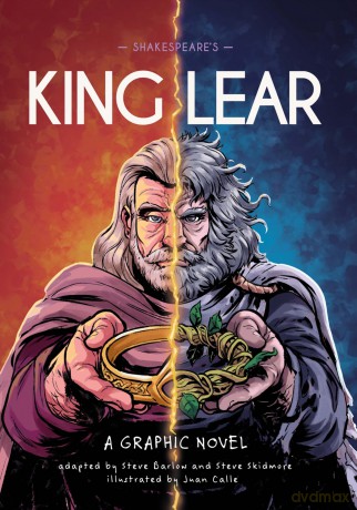 Shakespeare's King Lear: A Graphic Novel (Classics in Graphics) - Steve Barlow [KSIĄŻKA]