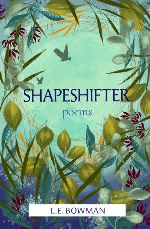 Shapeshifter Poems (Button Poetry) - Lauren E. Bowman [KSIĄŻKA]