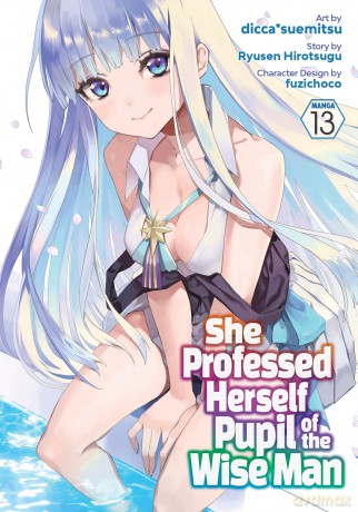 She Professed Herself Pupil of the Wise Man (Manga) Vol. 13 - Ryusen Hirotsugu [KOMIKS]