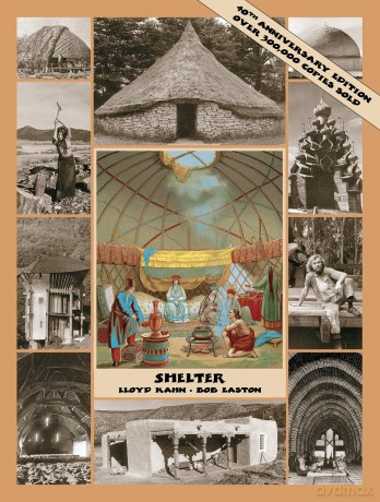 Shelter (Shelter Library of Building Books): 40th Anniversary Edition - Lloyd Khan [KSIĄŻKA]