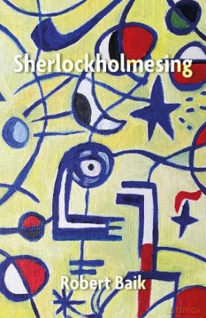 Sherlockholmesing - Robert Baik [KSIĄŻKA]
