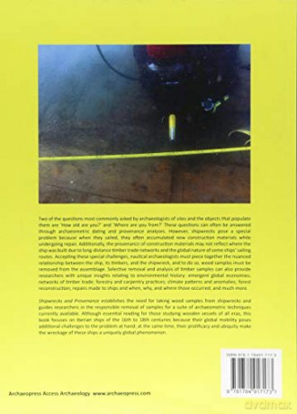 Shipwrecks and Provenance: in-situ timber sampling protocols with a focus on wrecks of the Iberian shipbuilding tradition - Sara A. Rich [KSIĄŻKA]