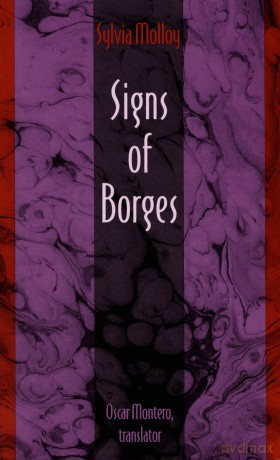 Signs of Borges (Latin America in Translation) - Sylvia Molloy [KSIĄŻKA]