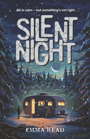 Silent Night: spooky middle-grade chills for readers 9 and up - Emma Read [KSIĄŻKA]