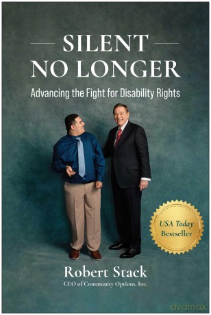Silent No Longer: Advancing the Fight for Disability Rights - Robert Stack [KSIĄŻKA]