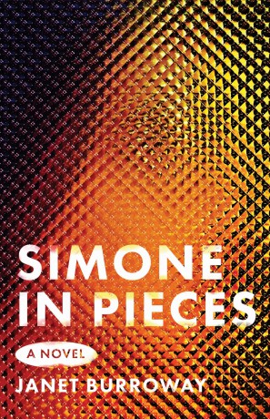 Simone in Pieces - Janet Burroway [KSIĄŻKA]