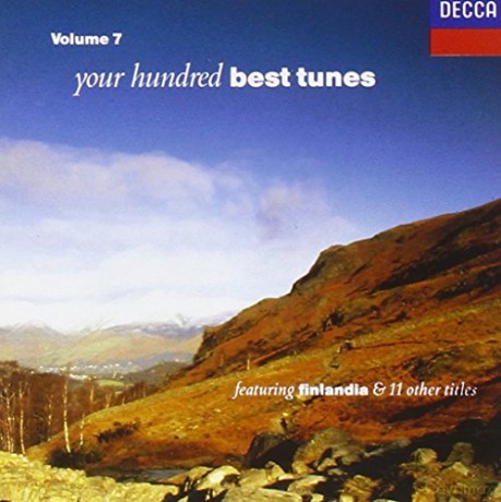 Your 100 Best Tunes Vol.7 [CD]