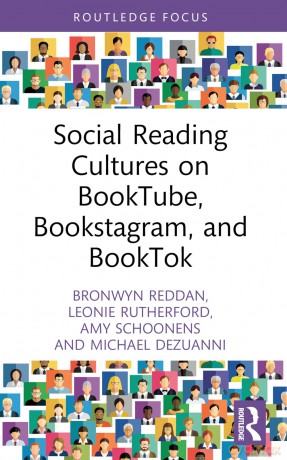 Social Reading Cultures on BookTube, Bookstagram, and BookTok - Bronwyn Reddan [KSIĄŻKA]