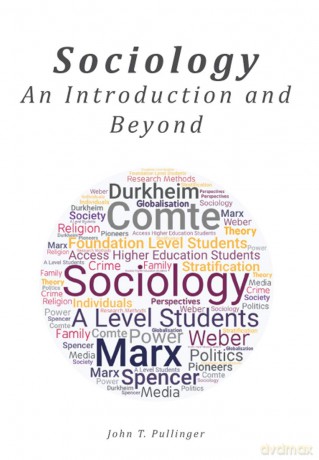 Sociology: An Introduction and Beyond - John T. Pullinger [KSIĄŻKA]