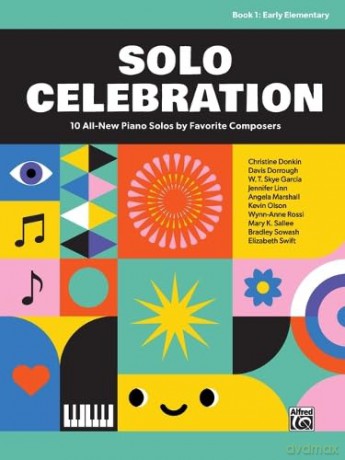 Solo Celebration, Book 1: 10 All-New Piano Solos by Favorite Composers - Davis Dorrough [KSIĄŻKA]