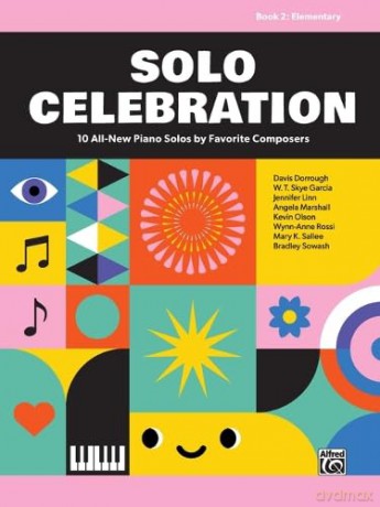 Solo Celebration, Book 2: 10 All-New Piano Solos by Favorite Composers - Davis Dorrough [KSIĄŻKA]