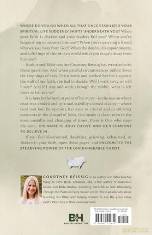 Someone to Believe In: Embracing the Savior Who Stays the Same When Everything Else Changes - Courtney Reissig [KSIĄŻKA]