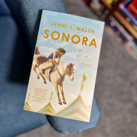 Sonora: A Novel - Jenni L Walsh [KSIĄŻKA]