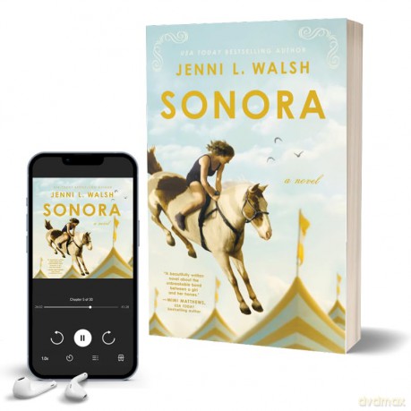 Sonora: A Novel - Jenni L Walsh [KSIĄŻKA]