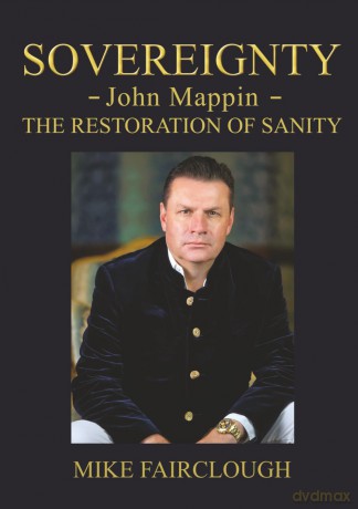 SOVEREIGNTY - John Mappin - The Restoration of Sanity - Mike Fairclough [KSIĄŻKA]