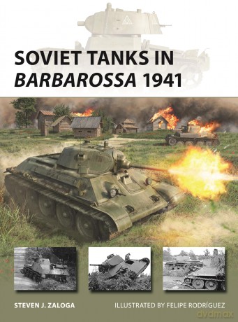 Soviet Tanks in Barbarossa 1941: 342 (New Vanguard) - Steven J. Zaloga [KSIĄŻKA]
