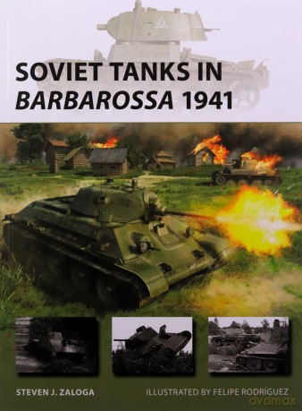 Soviet Tanks in Barbarossa 1941: 342 (New Vanguard) - Steven J. Zaloga [KSIĄŻKA]