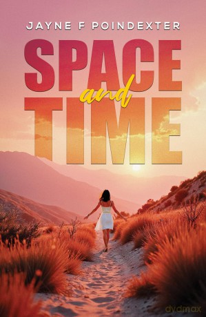Space and Time - Jayne F Poindexter [KSIĄŻKA]