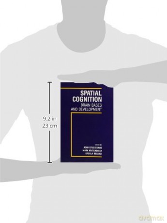 Spatial Cognition: Brain Bases and Development - Joan Stiles-Davis [KSIĄŻKA]