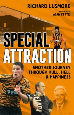 Special Attraction: Another Journey through Hull, Hell and Happiness - Richard Lusmore [KSIĄŻKA]