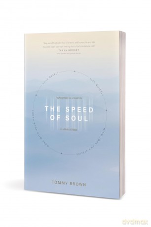 Speed of Soul, The: Four Rhythms for a Quiet Life in a World of Noise - Tommy Brown [KSIĄŻKA]