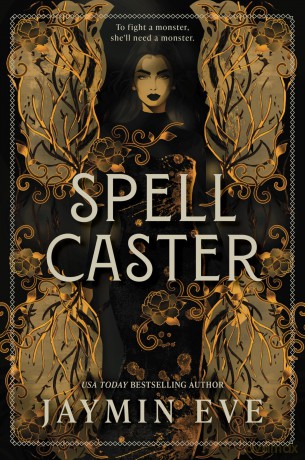 Spellcaster: A Slowburn Enemies to Lovers Magical Dark Academia Spicy Romantasy (Weatherstone College, 1) - Jaymin Eve [KSIĄŻKA]