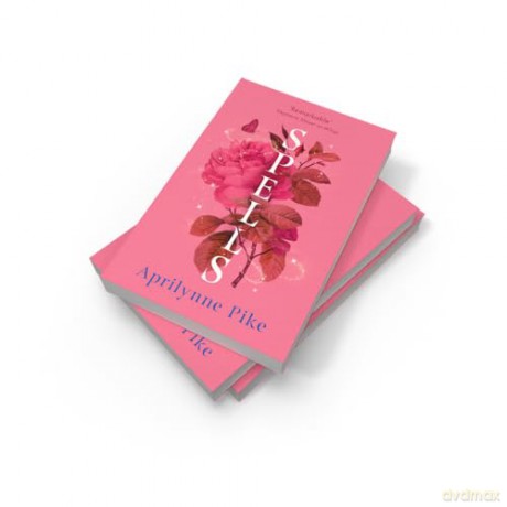 Spells: Book 2 (Wings) - Aprilynne Pike [KSIĄŻKA]