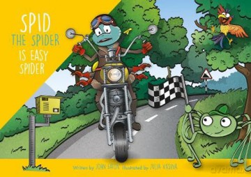 Spid the Spider is Easy Spider: 16 - John Eaton [KSIĄŻKA]