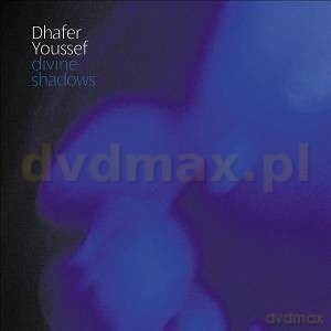 Dhafer Youssef: Divine Shadows [CD]