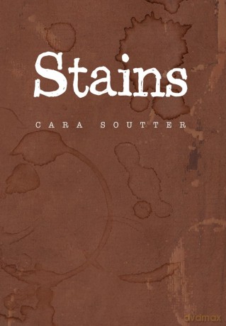 Stains - Cara Soutter [KSIĄŻKA]