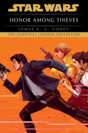 Star Wars: Empire and Rebellion: Honor Among Thieves - James S. A. Corey [KSIĄŻKA]